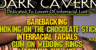 Dark Cavern Interracial Monster Cock - Download FREE INTERRACIAL MOVIE snapshots of black cock fucking white  bitches